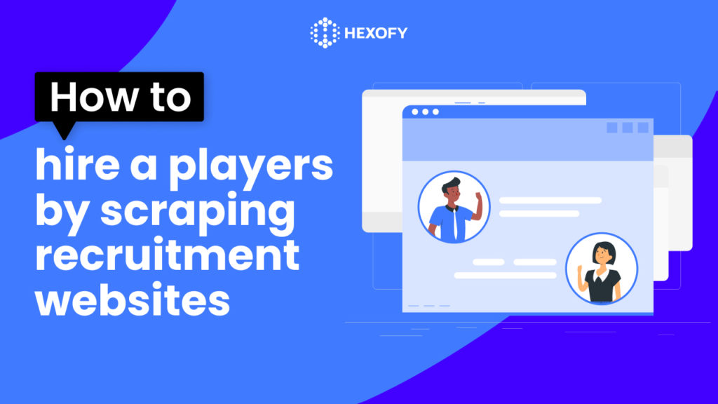 How to hire A players by scraping recruitment websites